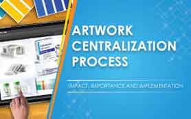 Artwork Centralization Process - Impact, Importance and Implementation